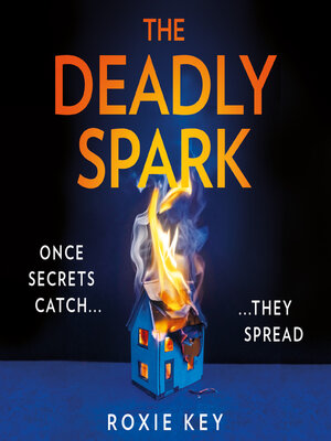 The Deadly Spark - Audiobook